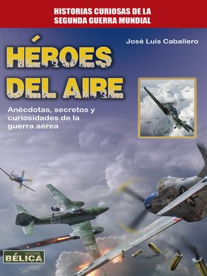 cover image of Héroes del aire